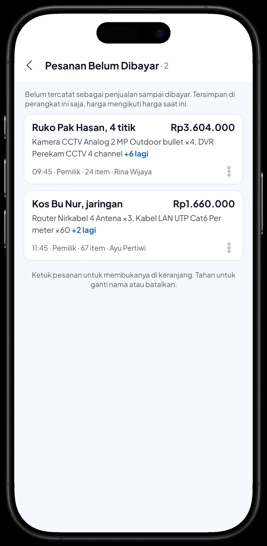 Daftar Pesanan Belum Dibayar: Ruko Pak Hasan 4 titik dan Kos Bu Nur jaringan