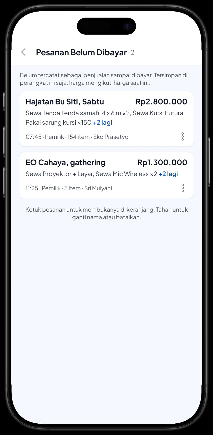 Daftar Pesanan Belum Dibayar: Hajatan Bu Siti hari Sabtu dan gathering EO Cahaya