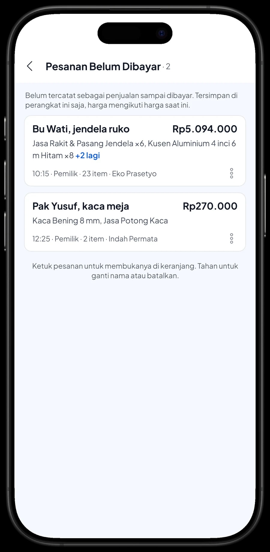 Pesanan Belum Dibayar: Bu Wati jendela ruko dengan jadwal pasang dan DP, serta Pak Yusuf kaca meja