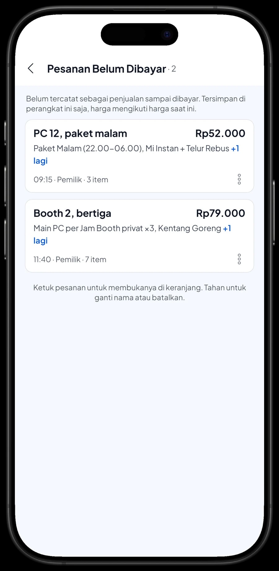 Daftar Pesanan Belum Dibayar: PC 12 dengan paket malam dan Booth 2 yang main bertiga