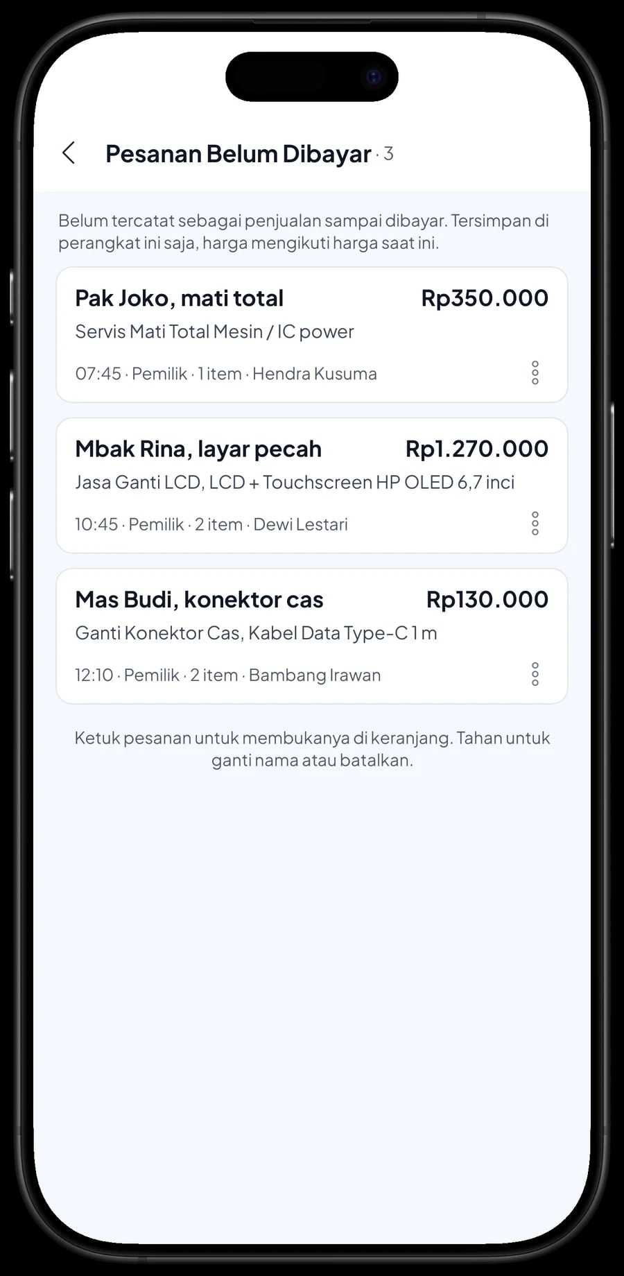 Daftar Pesanan Belum Dibayar: Mbak Rina layar pecah, Pak Joko mati total dan Mas Budi konektor cas