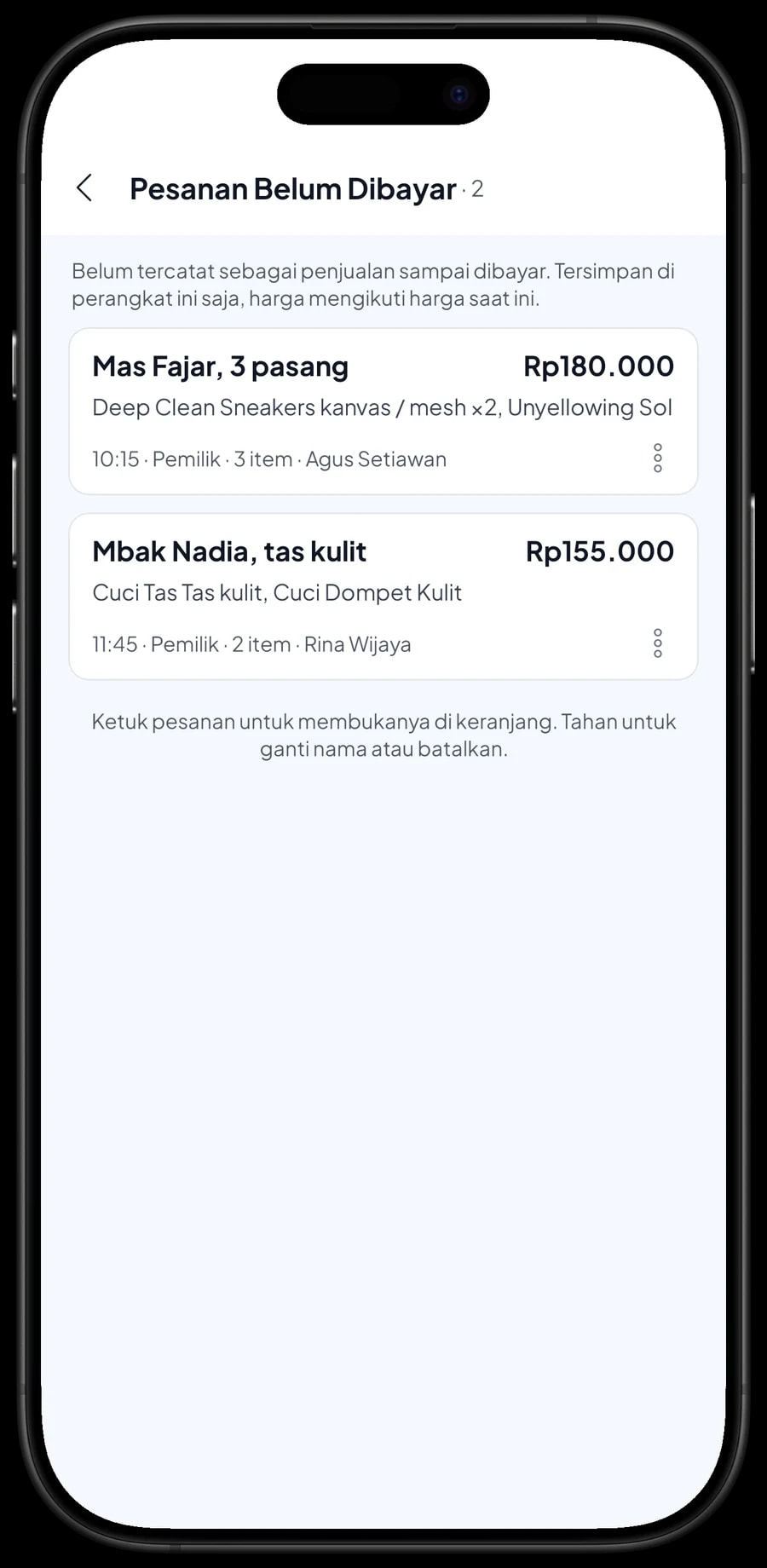 Daftar Pesanan Belum Dibayar: Mas Fajar 3 pasang diambil Sabtu, dan tas kulit Mbak Nadia