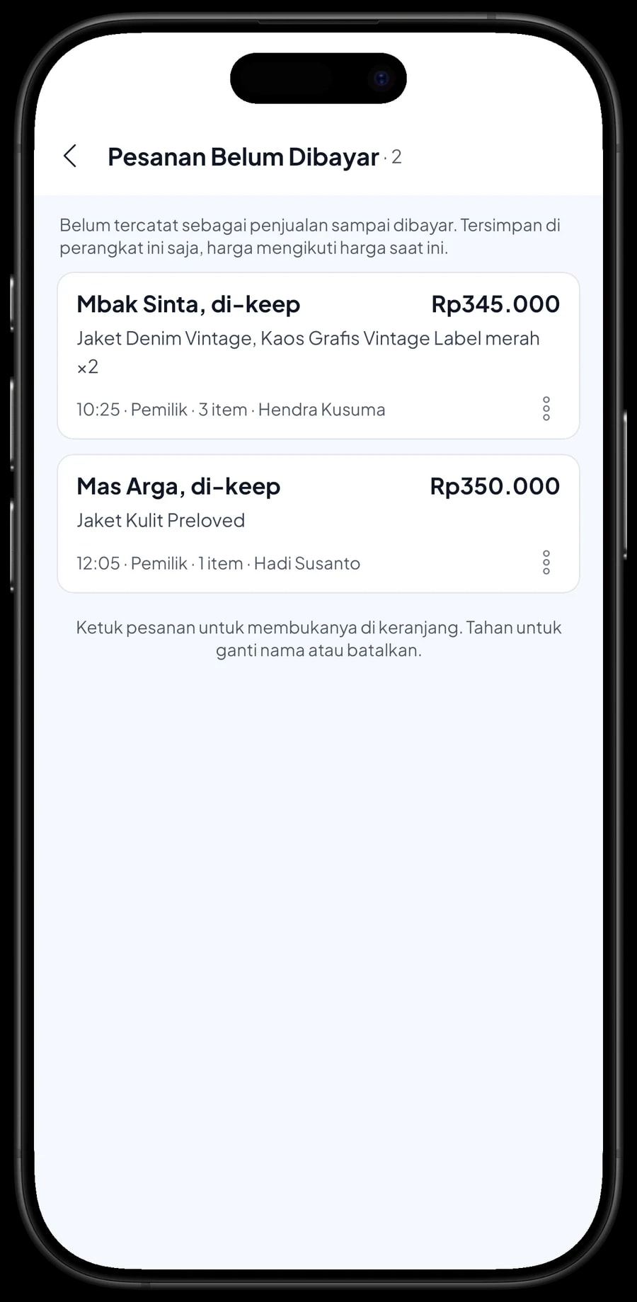 Daftar Pesanan Belum Dibayar: Mbak Sinta di-keep dengan jaket denim dan kaos, serta Mas Arga dengan jaket kulit