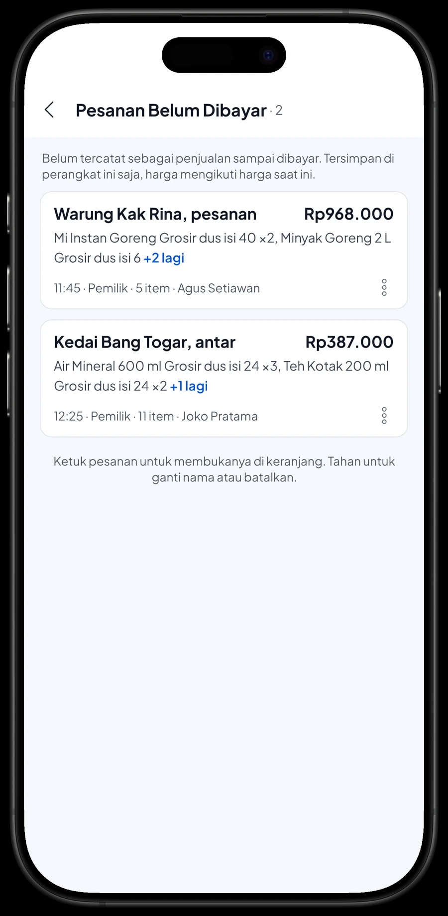 Daftar Pesanan Belum Dibayar: Warung Kak Rina Rp968.000 dan Kedai Bang Togar, antar Rp387.000