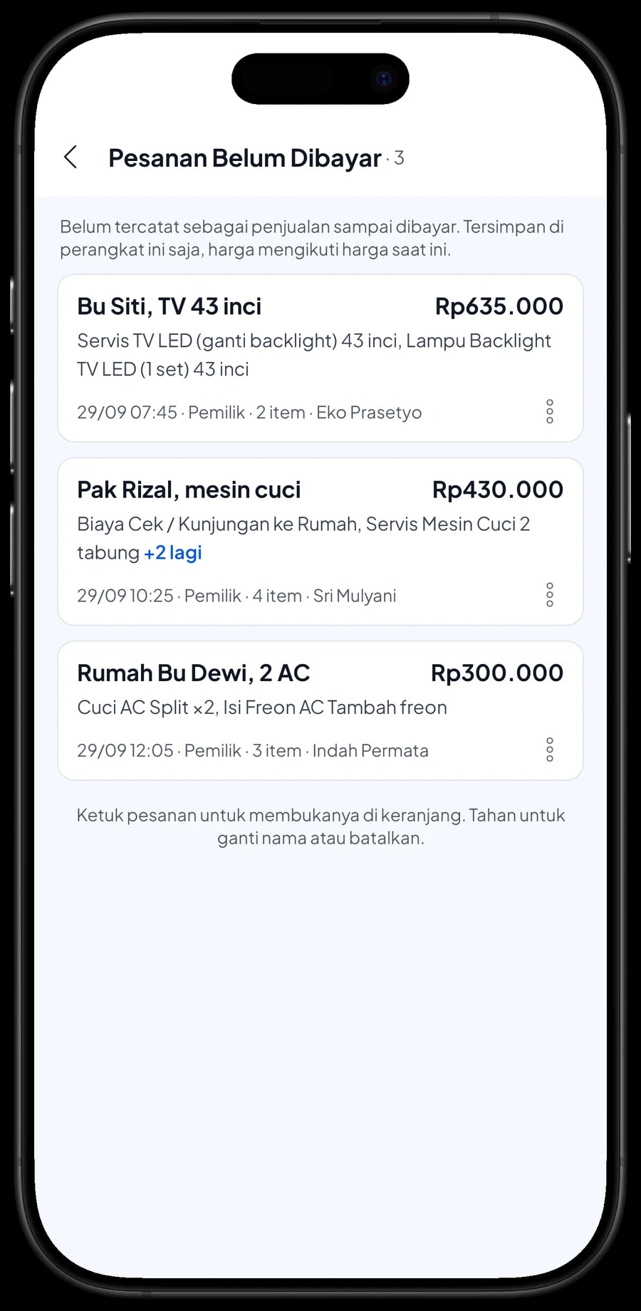 Daftar Pesanan Belum Dibayar: Bu Siti TV 43 inci, Pak Rizal mesin cuci dan Rumah Bu Dewi 2 AC