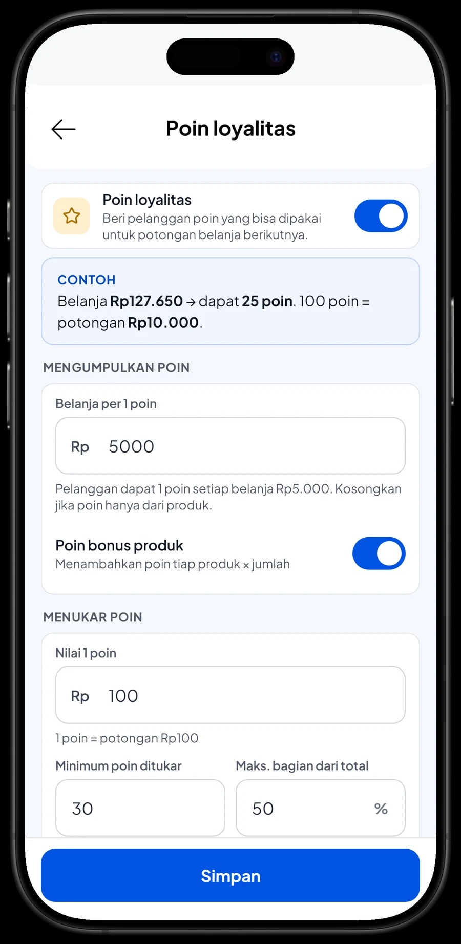 Pengaturan poin loyalitas: 1 poin setiap belanja Rp5.000, nilai 1 poin Rp100, minimum tukar 30 poin