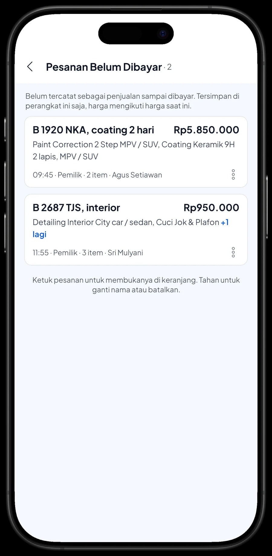 Daftar Pesanan Belum Dibayar: B 1920 NKA coating 2 hari dan B 2687 TJS interior, bayar saat ambil