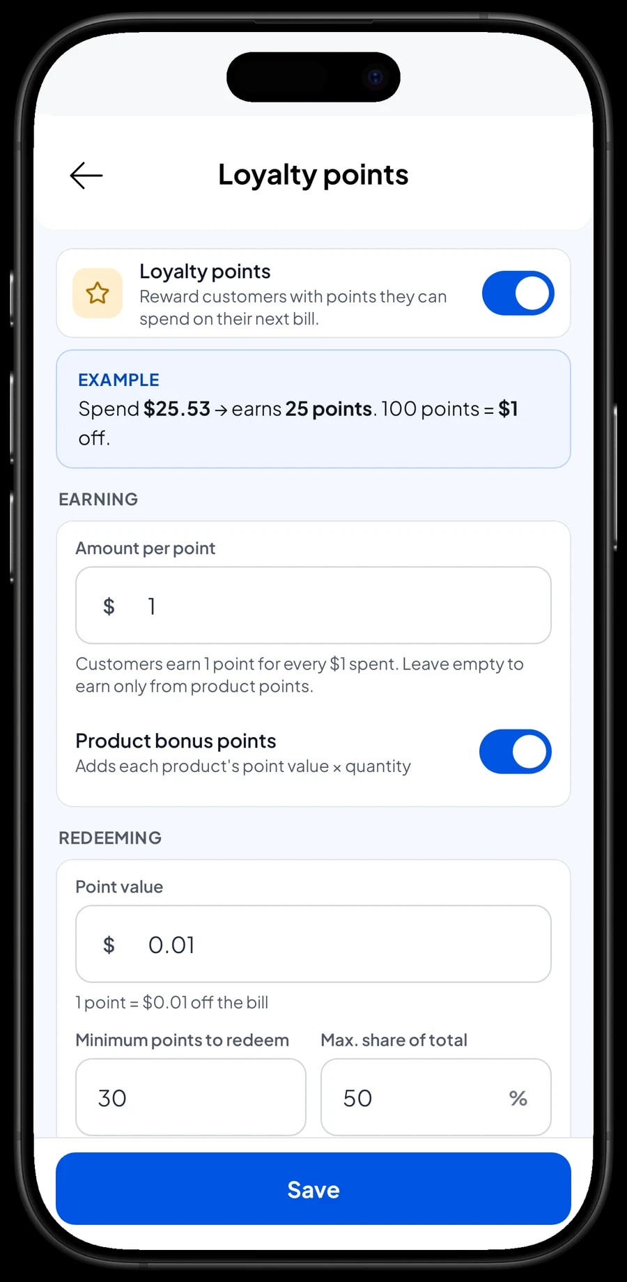 Loyalty settings for the laundry: 1 point for every $1 spent, each point worth $0.01