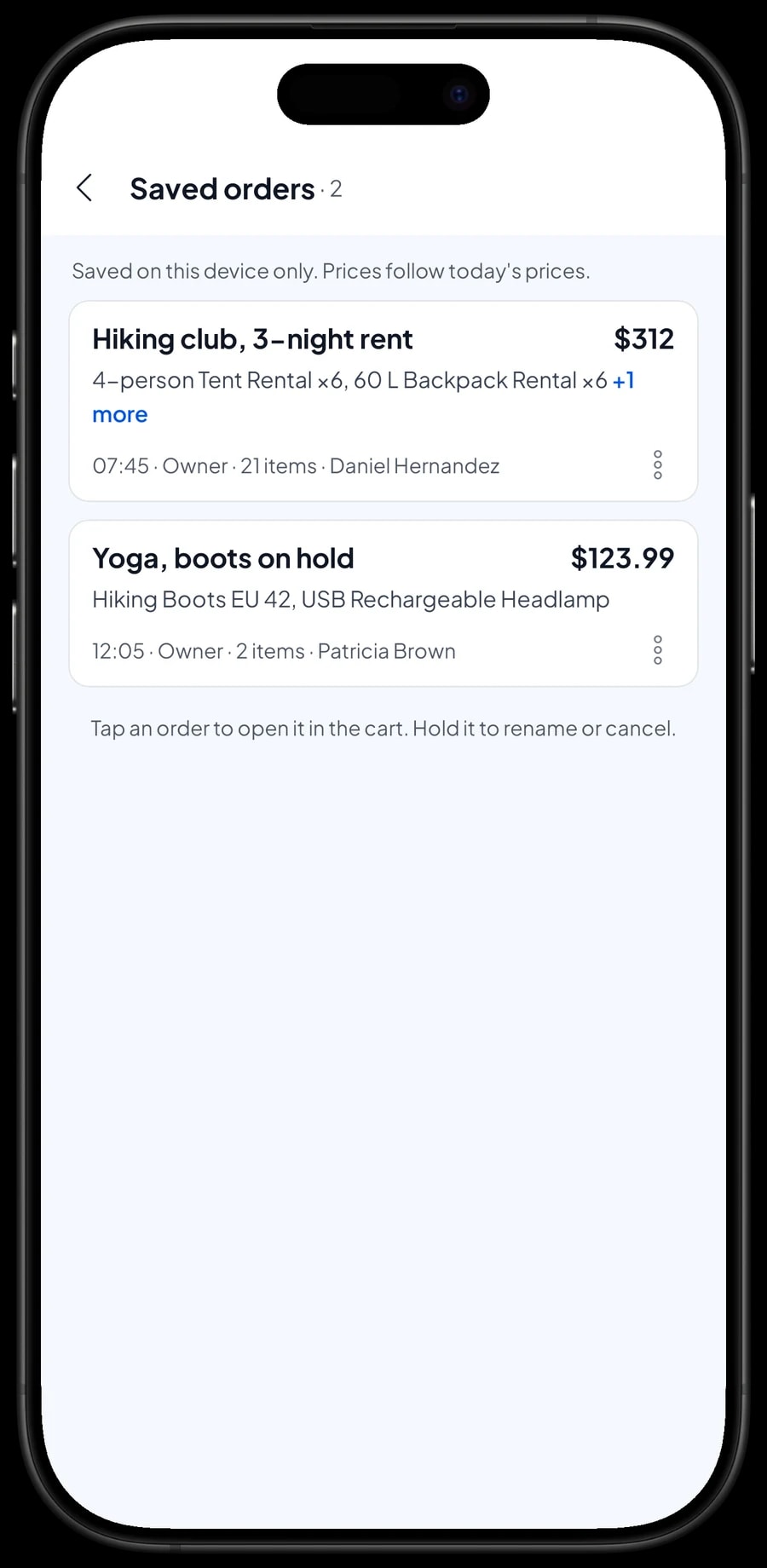 Saved orders waiting to be paid: a hiking club's 3-night rental, paid on return, and boots on hold for Yoga