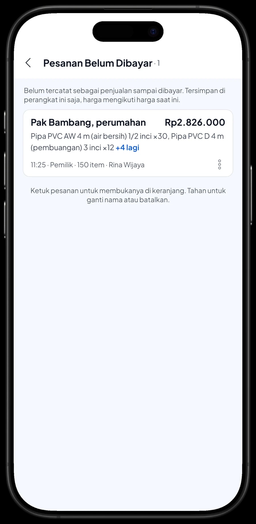 Pesanan Belum Dibayar atas nama Pak Bambang, perumahan: pipa, knee, tee, lem dan stop kran