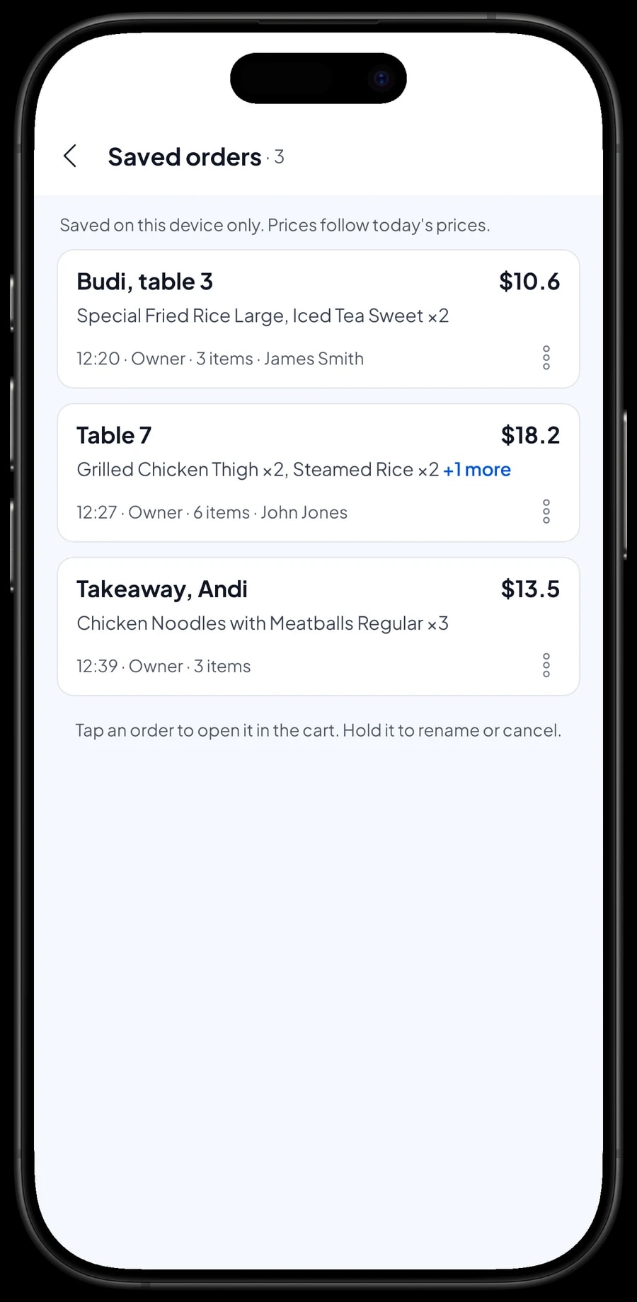 Saved orders waiting to be paid: Budi at table 3, table 7 and a takeaway for Andi