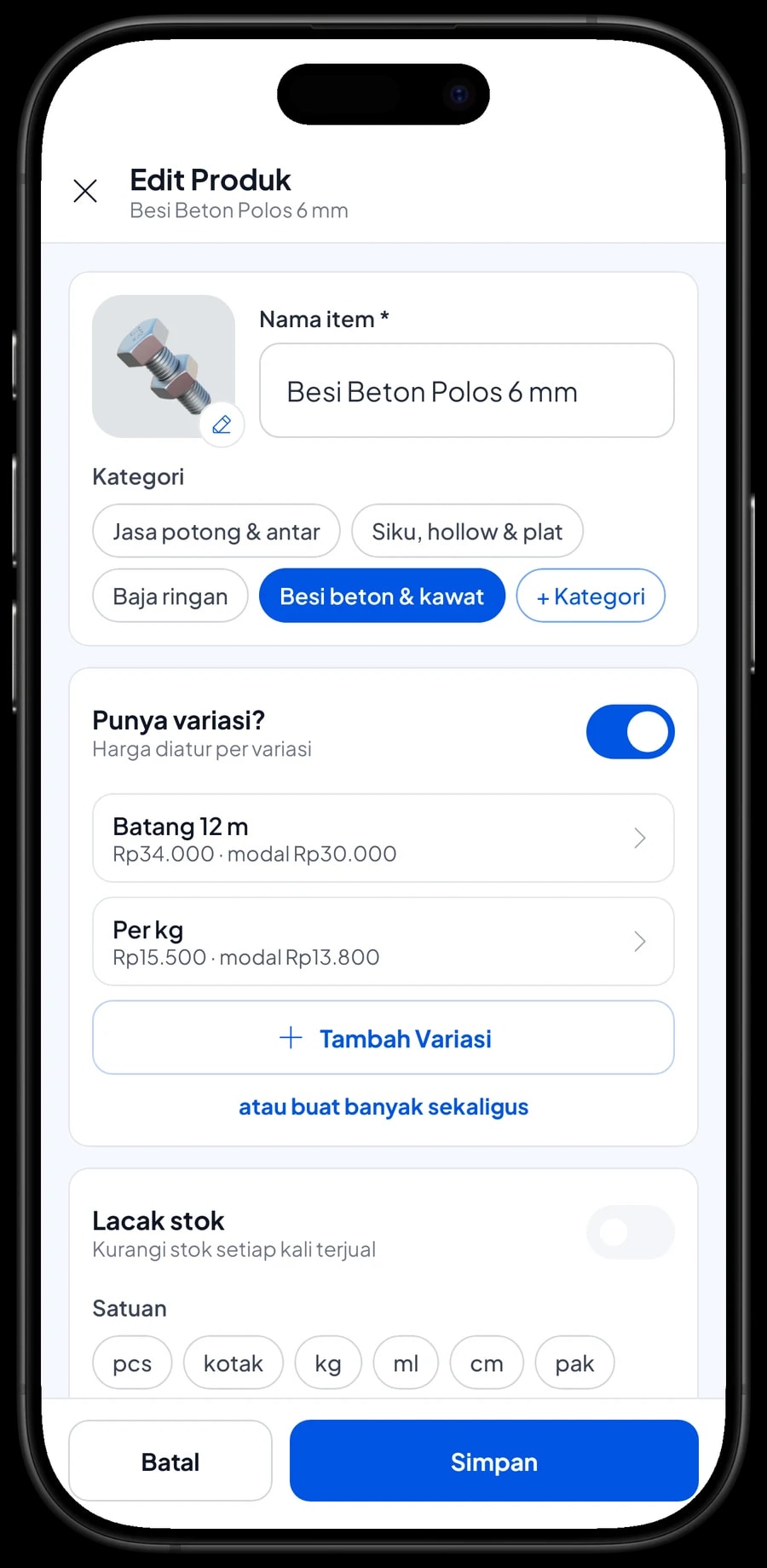 Edit item Besi Beton Polos 6 mm dengan varian Batang 12 m dan Per kg, masing-masing berharga sendiri