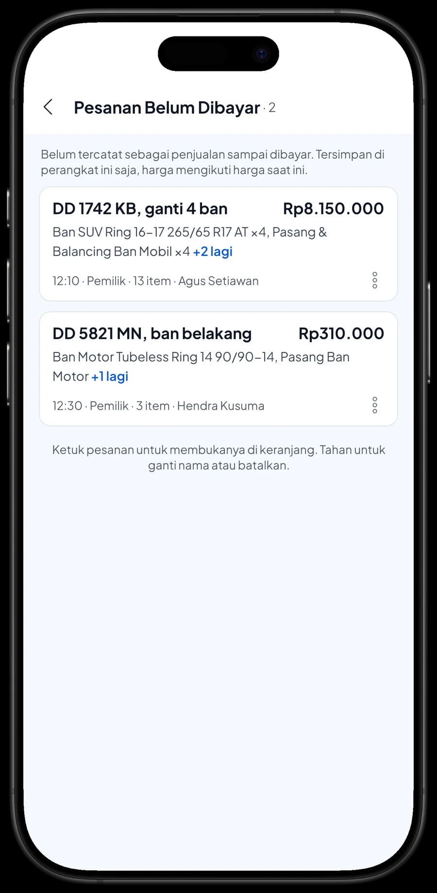 Daftar Pesanan Belum Dibayar: DD 1742 KB ganti 4 ban dan DD 5821 MN ban belakang